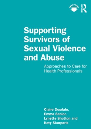 Supporting Survivors of Sexual Violence and Abuse