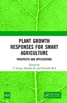 Plant Growth Responses for Smart Agriculture