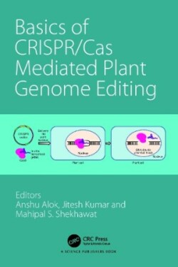 Basics of CRISPR/Cas Mediated Plant Genome Editing