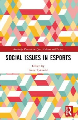 Social Issues in Esports