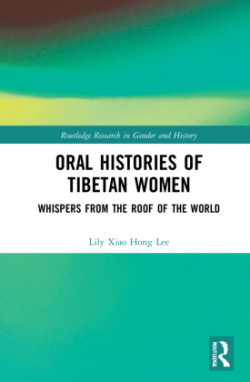 Oral Histories of Tibetan Women