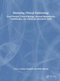 Mastering Clinical Embryology