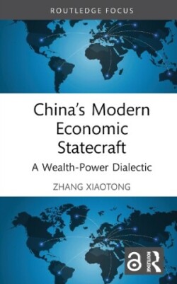 China’s Modern Economic Statecraft