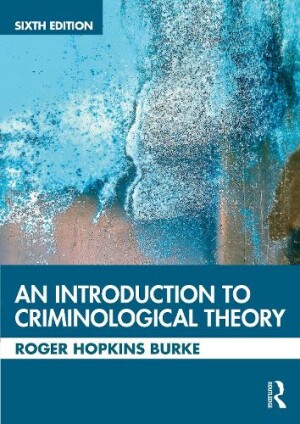 Introduction to Criminological Theory