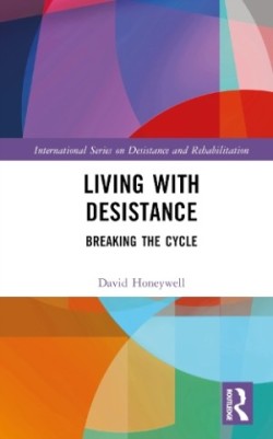 Living with Desistance