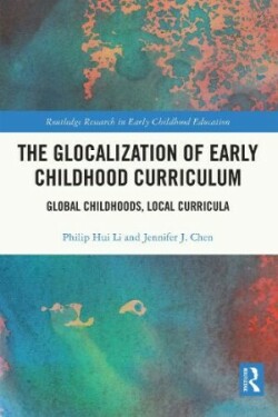 Glocalization of Early Childhood Curriculum