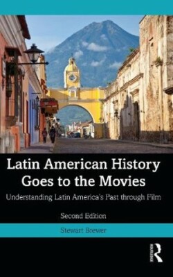 Latin American History Goes to the Movies