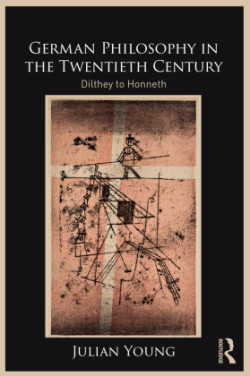 German Philosophy in the Twentieth Century