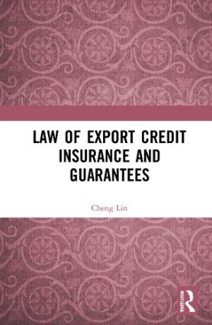 Law of Export Credit Insurance and Guarantees
