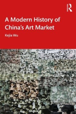 Modern History of China's Art Market