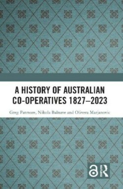 History of Australian Co-operatives 1827–2023