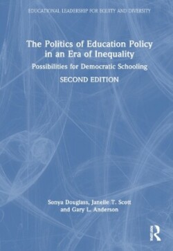 Politics of Education Policy in an Era of Inequality