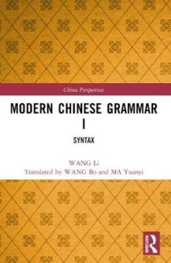 Modern Chinese Grammar I Syntax