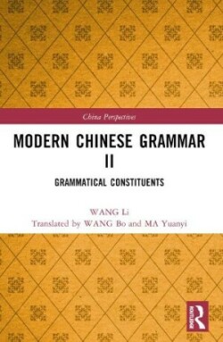 Modern Chinese Grammar II Grammatical Constituents