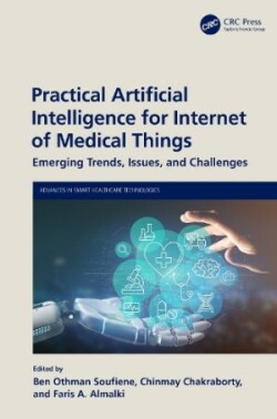 Practical Artificial Intelligence for Internet of Medical Things