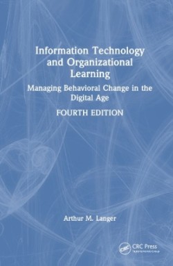 Information Technology and Organizational Learning