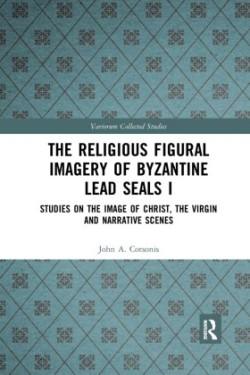 Religious Figural Imagery of Byzantine Lead Seals I