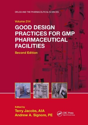 Good Design Practices for GMP Pharmaceutical Facilities