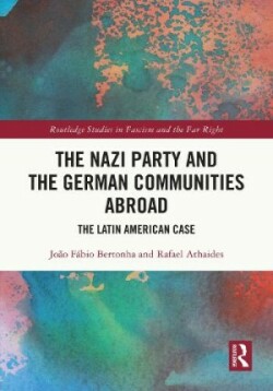 Nazi Party and the German Communities Abroad