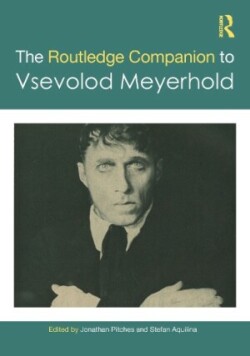 Routledge Companion to Vsevolod Meyerhold