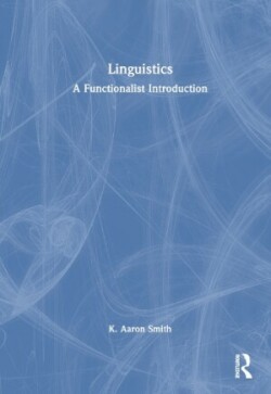 Linguistics A Functionalist Introduction