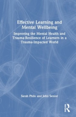 Effective Learning and Mental Wellbeing