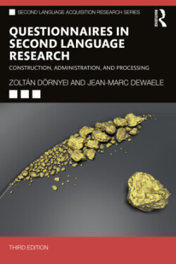 Questionnaires in Second Language Research Construction, Administration, and Processing