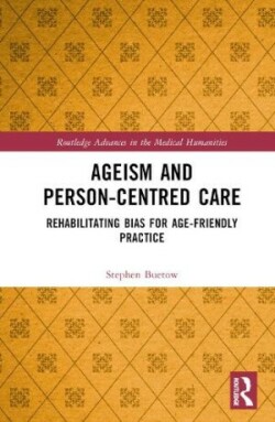 Ageism and Person-Centred Care