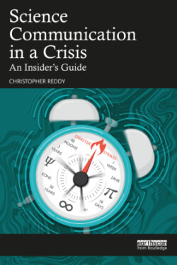 Science Communication in a Crisis