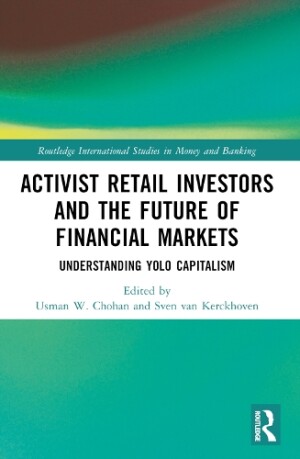 Activist Retail Investors and the Future of Financial Markets