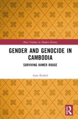 Gender and Genocide in Cambodia