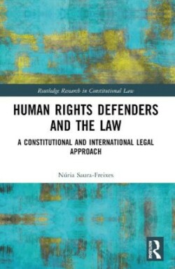 Human Rights Defenders and the Law