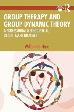 Group Therapy and Group Dynamic Theory