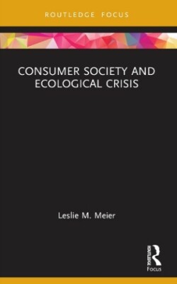 Consumer Society and Ecological Crisis