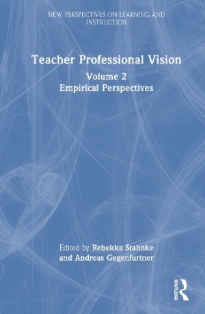 Teacher Professional Vision: Empirical Perspectives