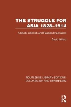 Struggle for Asia 1828–1914