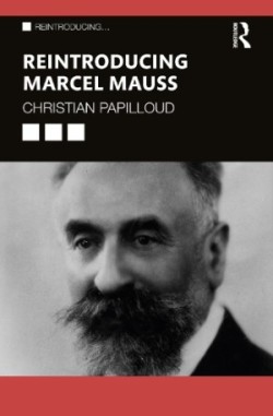 Reintroducing Marcel Mauss