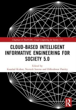 Cloud-based Intelligent Informative Engineering for Society 5.0