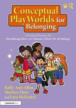 Conceptual PlayWorlds for Belonging