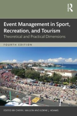 Event Management in Sport, Recreation, and Tourism