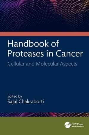 Handbook of Proteases in Cancer