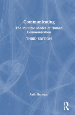 Communicating The Multiple Modes of Human Communication