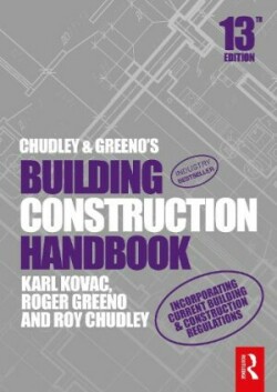 Chudley and Greeno's Building Construction Handbook, 13th Ed., PB