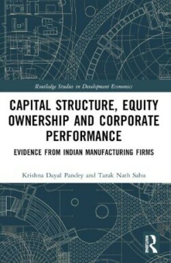 Capital Structure, Equity Ownership and Corporate Performance