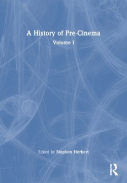 History of Pre-Cinema V1