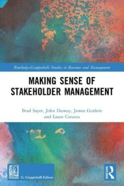 Making Sense of Stakeholder Management