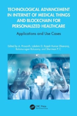 Technological Advancement in Internet of Medical Things and Blockchain for Personalized Healthcare