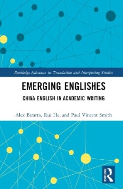 Emerging Englishes China English in Academic Writing