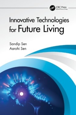 Innovative Technologies for Future Living