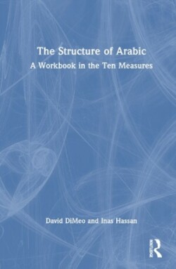 Structure of Arabic A Workbook in the Ten Measures